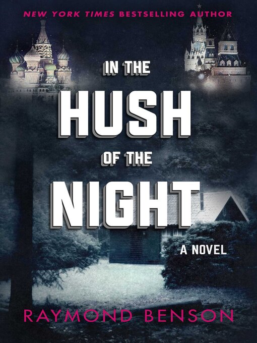 Title details for In the Hush of the Night by Raymond Benson - Available